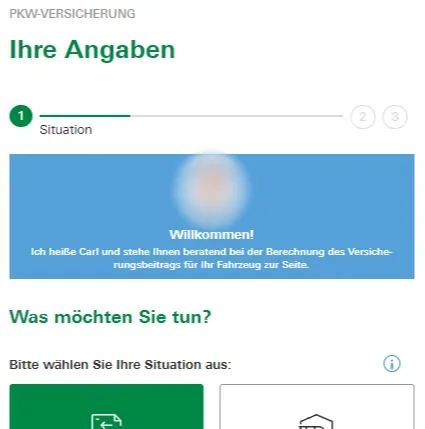 Screenshot des ersten Schritts im Pkw-Tarifrechner „Ihre Angaben“ mit Fortschrittsanzeige, Begrüßungsbox eines virtuellen Beraters namens Carl und der Frage „Was möchten Sie tun?“.